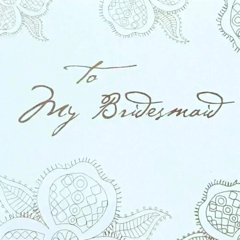 To My Bridesmaid Floral Wedding Card